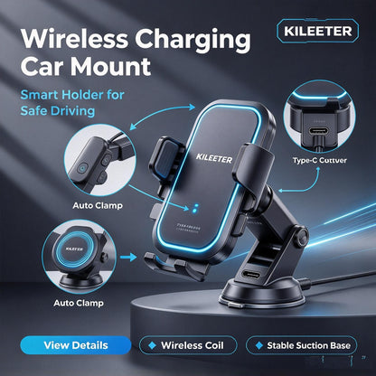 KILEETER Wireless Charging Car Mount 📱 Auto Clamping Phone Holder, 15W Fast Wireless Charger, Strong Suction Cup, 360° Rotation for Dashboard & Windshield